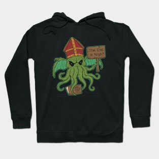 The End is Nigh! Hoodie